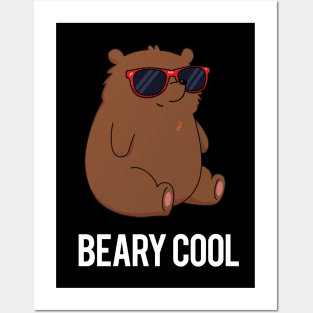 Beary Cool Cute Funny Bear Pun Posters and Art